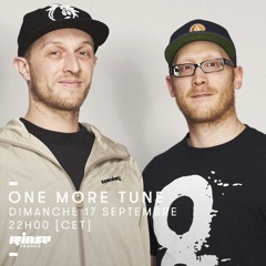 One More Tune #77 - Rinse France (17.09.17)