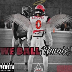 WE BALL(RUMIX)