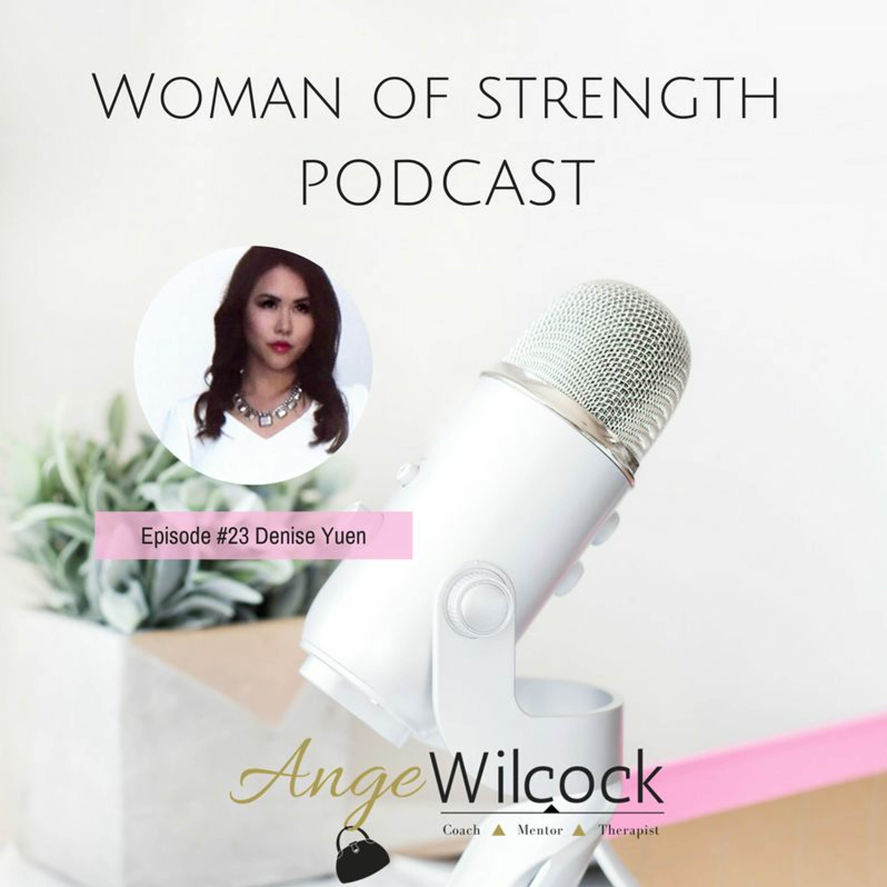 Woman of Strength Podcast