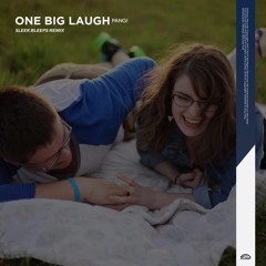 PANG! - One Big Laugh (Remix)