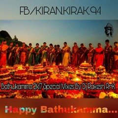 Pallelo Bathukamma [ 2017 Bathukamma Spl ] Mix By Dj Rakesh RnK...mp3