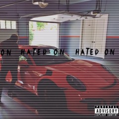 Hated on (Prod.JIBeats)*VIDEO IN DESCRIPTION*