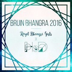 Royal Bhangra Girls - 2016 Bruin Bhangra - DJ HsD