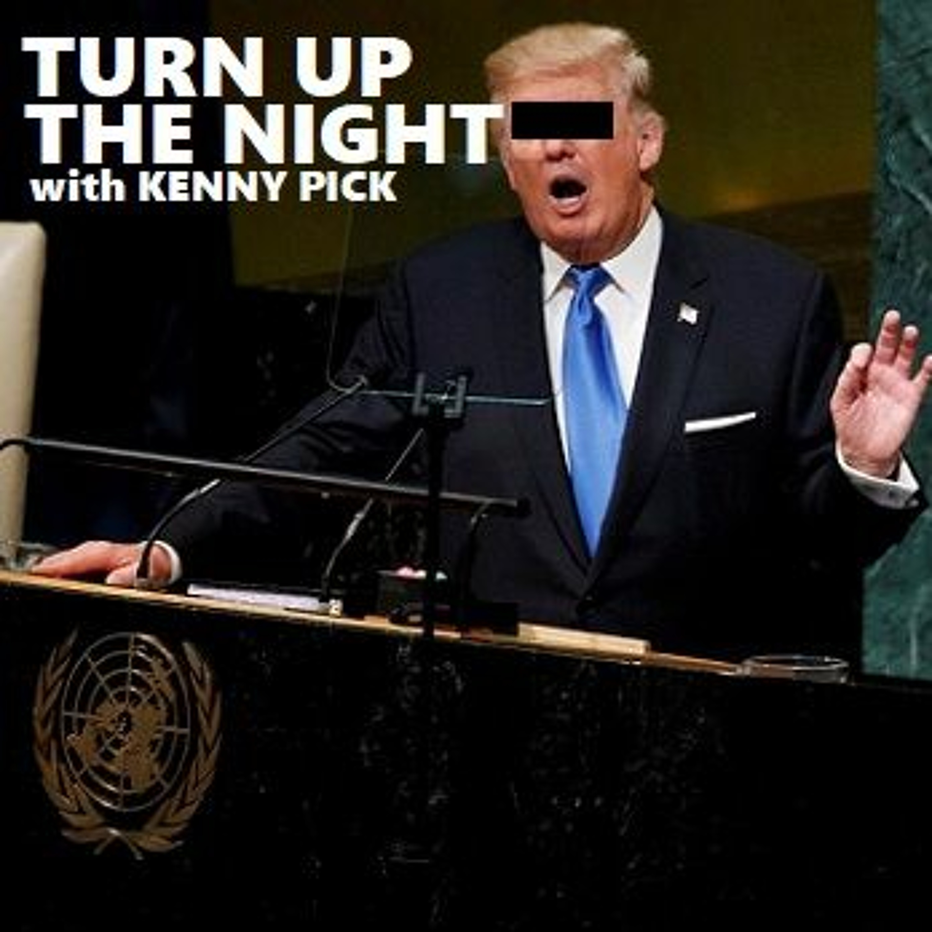 TUTN 9-19-2017 Trump's Going to Kill Us All episode artwork