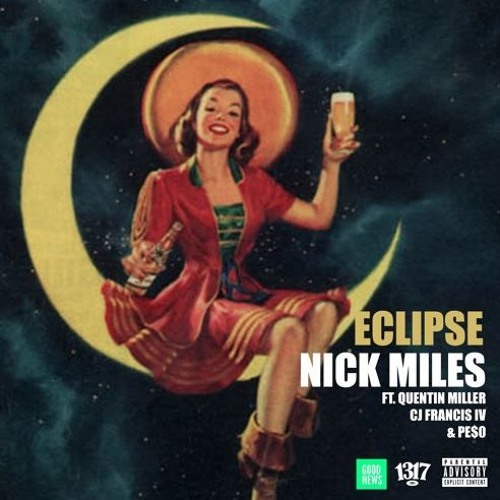Quentin Miller - Eclipse ft. CJ Francis Iv (DigitalDripped.com)