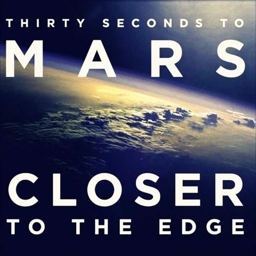 30 Seconds To Mars  - Closer To The Edge Acoustic