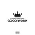 Artwork for YoungKingDave - Good Work (Prod. by louyah)