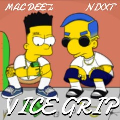 Vice Grip (feat. Nixxt)