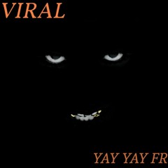 VIRAL {Prod. Lezter}