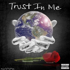Trust In Me