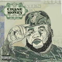 3 - Chase Dis Money