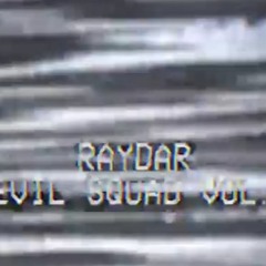 Raydar - Murder Music (demo version)