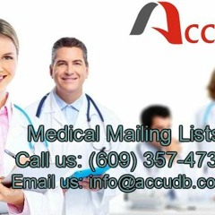 Medical Email List -Mailing List- Email Addresses -Mailing Addresses -AccuDB