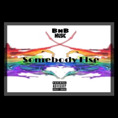 Somebody else