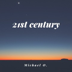 21st Century