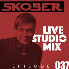 Skober Live Studio Mix #037