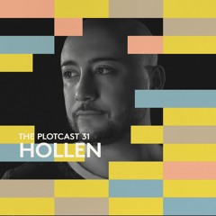 THE PLOTcast #31 - Hollen