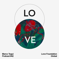 Lovecast 42 - Marco Tegui - September 2017
