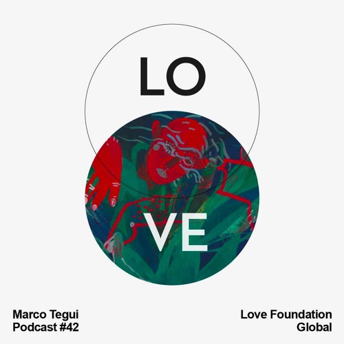 Lovecast 42 - Marco Tegui - September 2017
