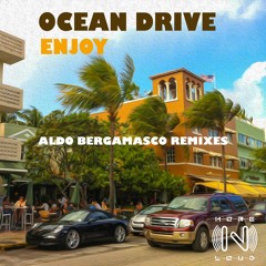 MNL032_OCEAN DRIVE - ENJOY (Aldo Bergamasco Funkuba Mix)