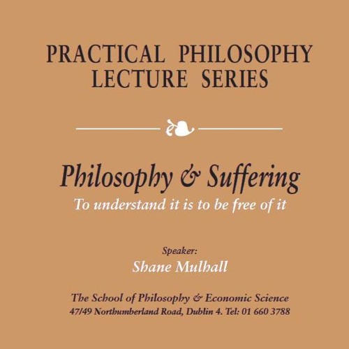 Stream episode Philosophy & Suffering by School Of Philosophy podcast