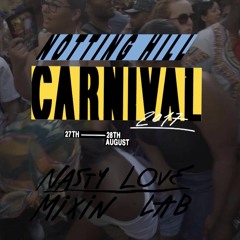 Nasty Love Boiler Room x Notting Hill Carnival 2017 DJ Set
