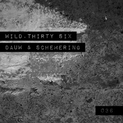 Wild.Thirty Six |036| Dauw & Schemering