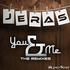 Jeras - YouAndMe (sTiVeLiX REMIX) *Preview*