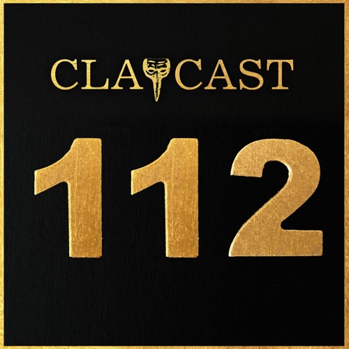 CLAPCAST #112