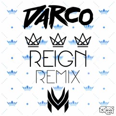 Darco - Reign (Misfit Massacre Remix) [MTCH RELEASE]
