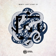 PREMIERE: Monty - Escape Your Smile (Vandal Records)