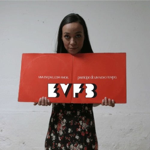 EVFB MIX: LSD-1 / Brazil Psych Folk Soul