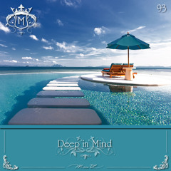 Deep In Mind Vol.93 By Manu DC