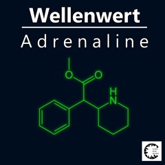 GM090_Wellenwert_Adrenaline (Orginal Mix)_Out 25/10/2017