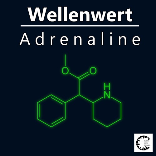 GM090_Wellenwert_Adrenaline (Orginal Mix)_Out 25/10/2017