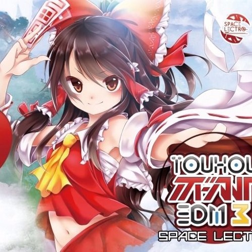 Syrufit TOHOEDM DJSET 17/09/17「東方EDM」nagomix