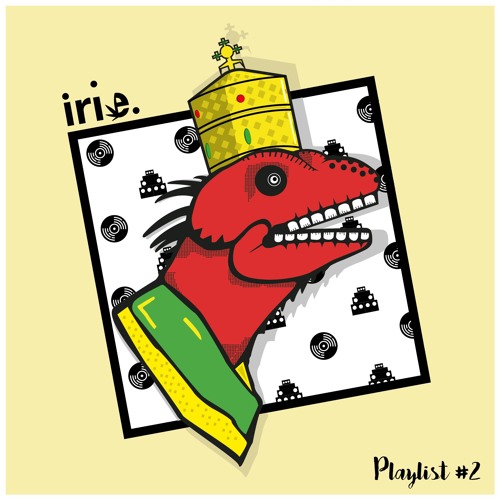 IRIE #2 - Septembre
