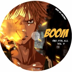 BOOM // One For All Vol.9