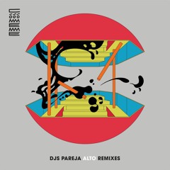 Djs Pareja - Alto Remixes (Cómeme 040)