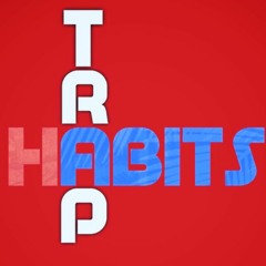 Trap Habits - H2 (prod. mexicomerio)