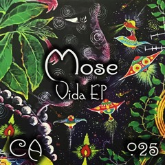 Mose - Vida (Original Mix)