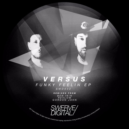 Versus - Funky Feelin (Gordon John's Funkd Off Remix) [Out Now]