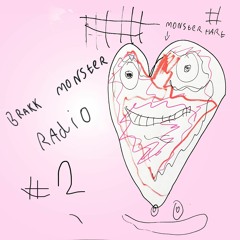 Brakkie Monster Radio S01E02 - Seni Seviyorum