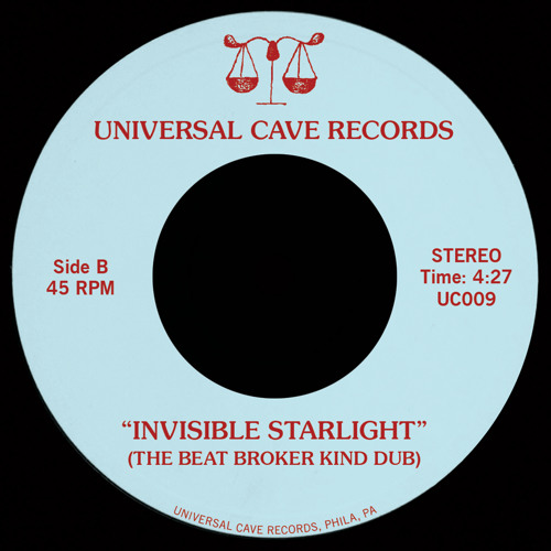 PREMIERE : Universal Cave - Invisible Starlight (The Beat Broker Kind Dub) [Universal Cave Records]