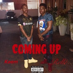 Coming Up Feat. Keem (Prod. By DjSuavee)