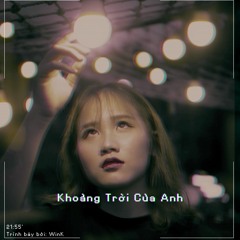 Khoảng Trời Của Anh ./ Jokerpresent
