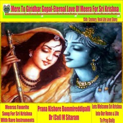 Mere Tho Giridhar -Best Meera Bhajan For NextGen