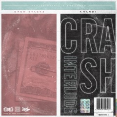 Crash Interlude ft Amandi