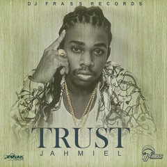 Jahmeil - Trust
