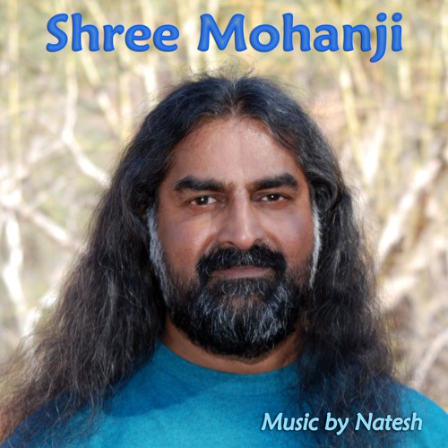 Shree Mohanji - Album Mix